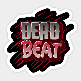 DeadBeat Sticker